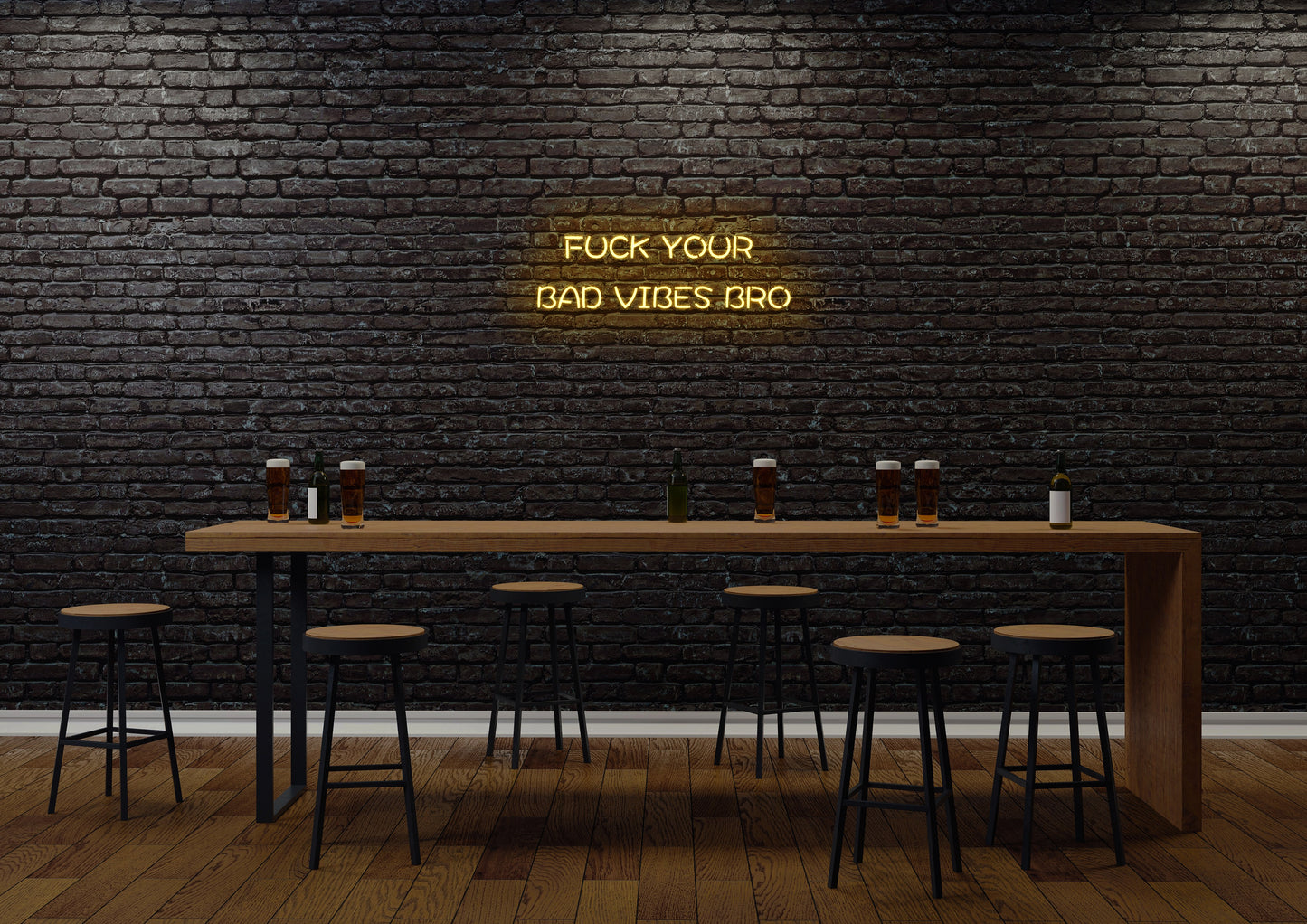 F Your Bad Vibes Bro - Neon Sign
