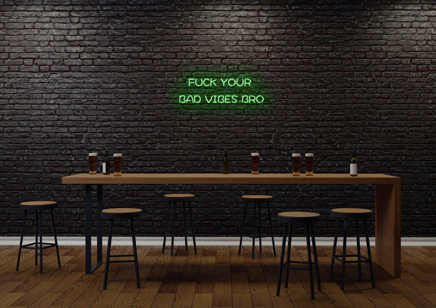 F Your Bad Vibes Bro - Neon Sign