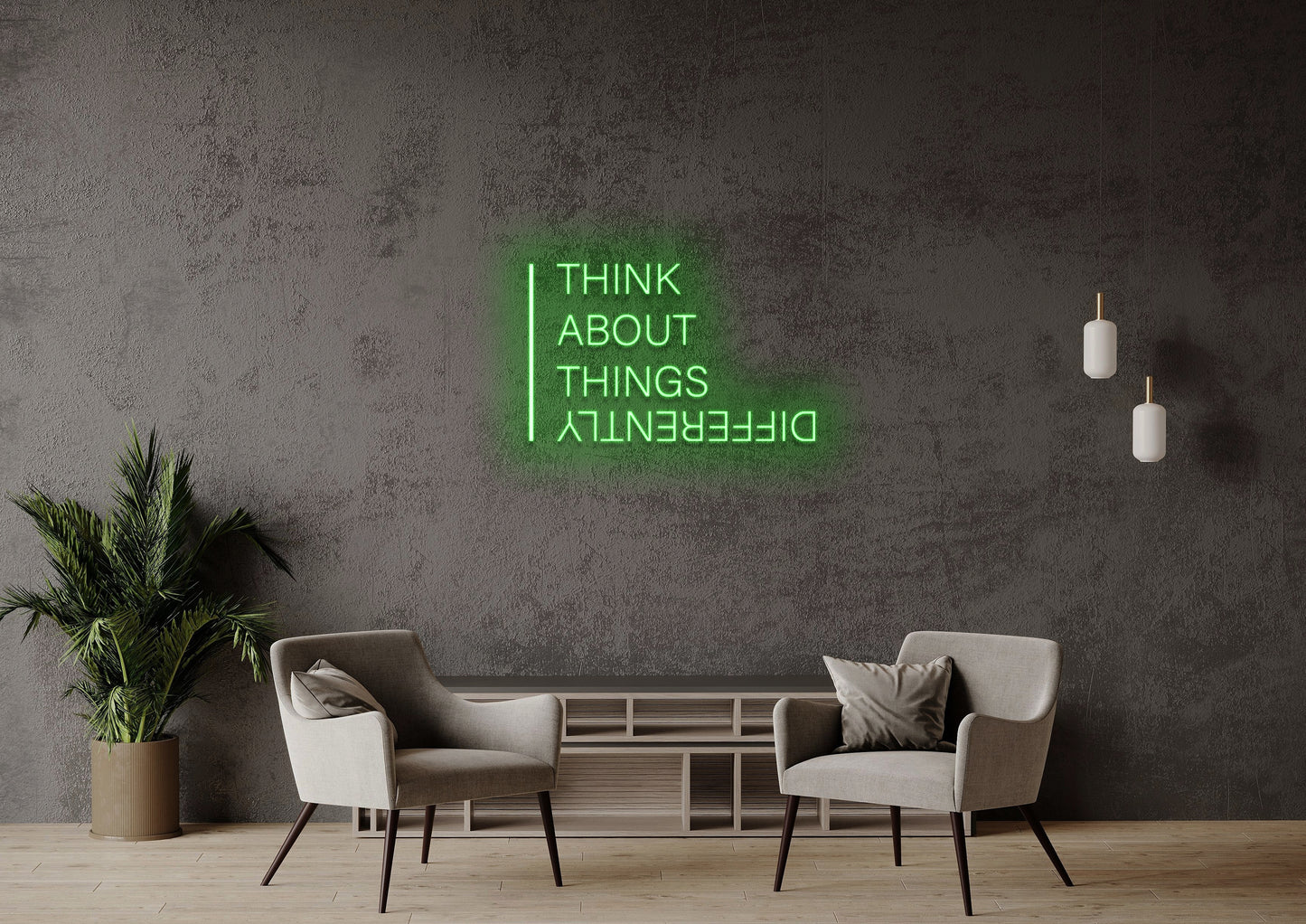 Think About Things Differently - Neon Sign