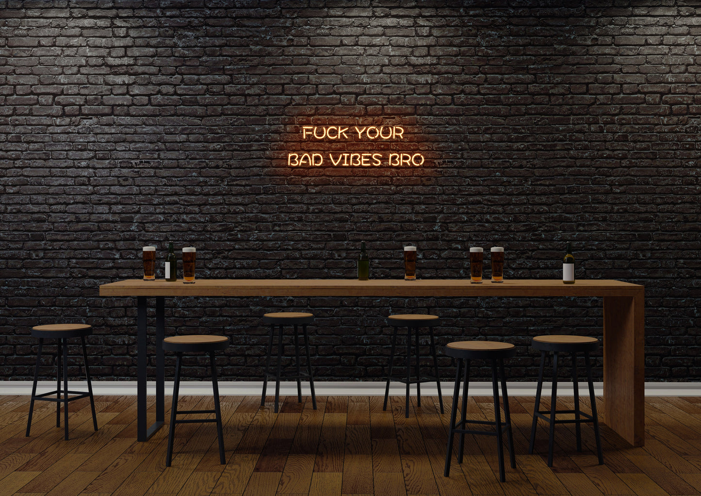 F Your Bad Vibes Bro - Neon Sign