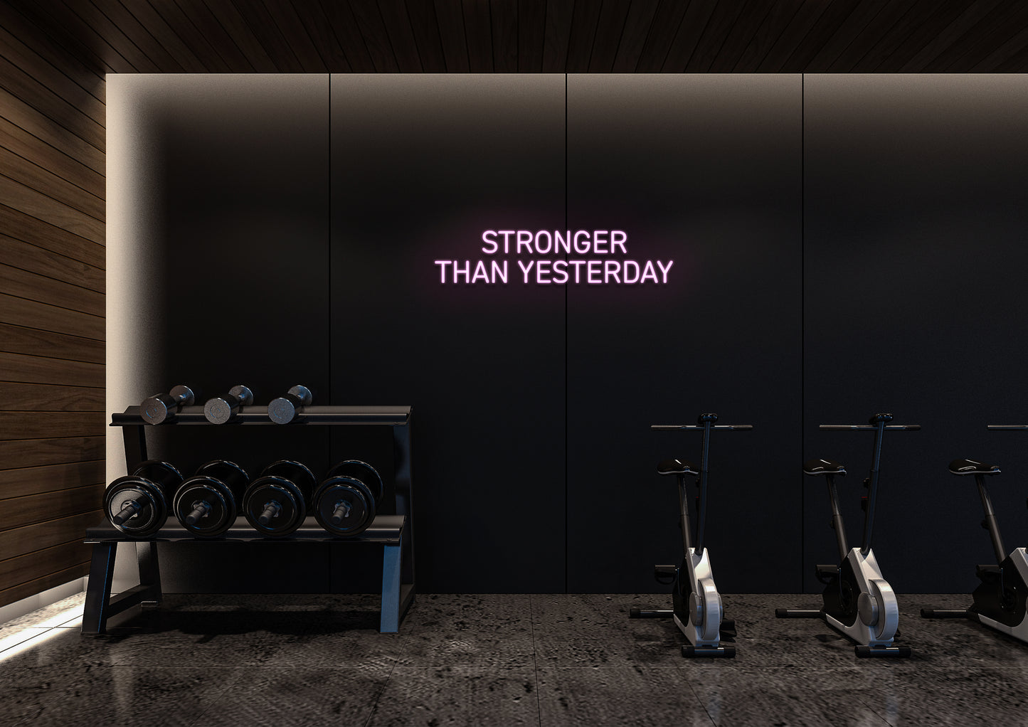 Stronger Than Yesterday - Neon Sign