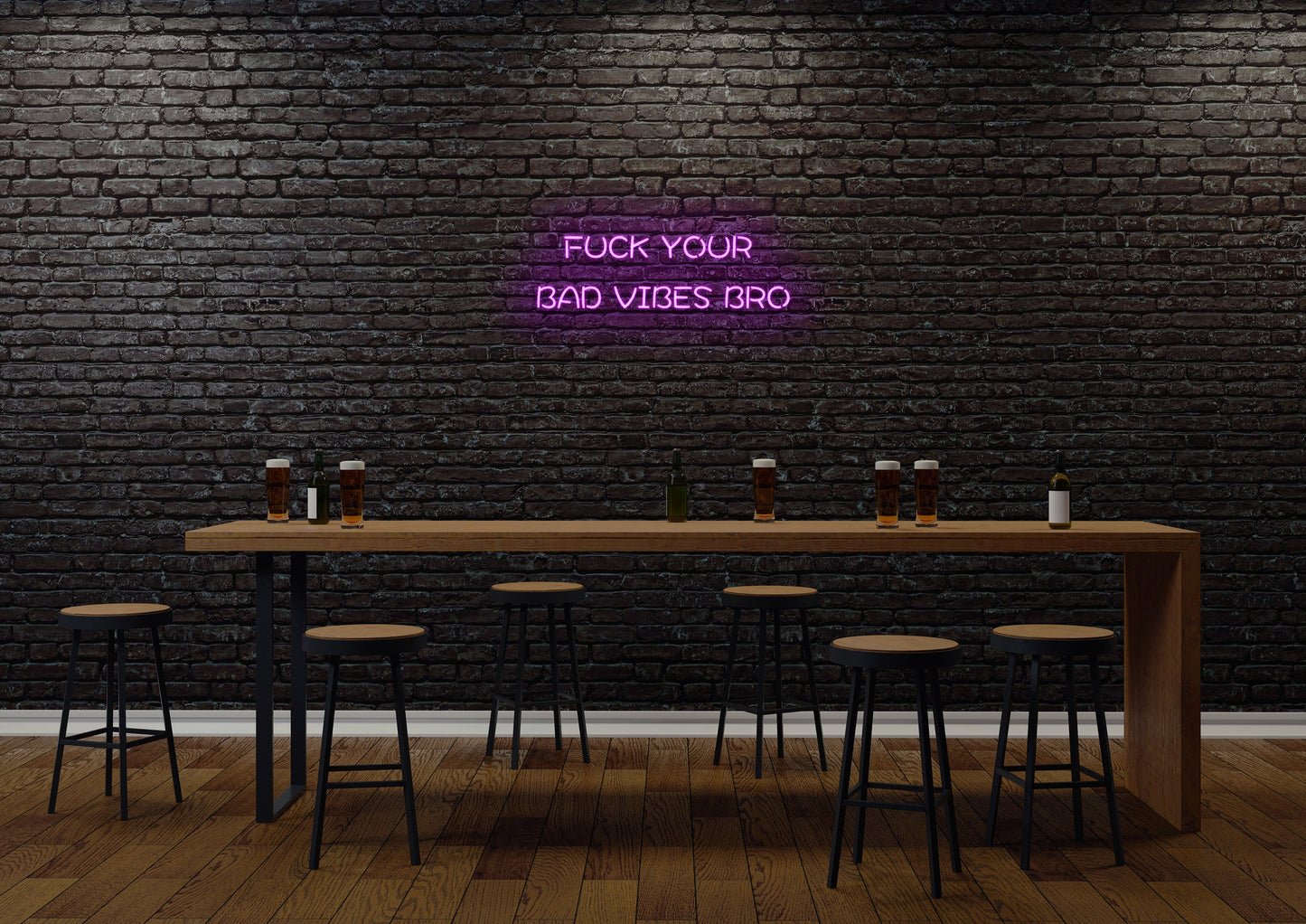 F Your Bad Vibes Bro - Neon Sign
