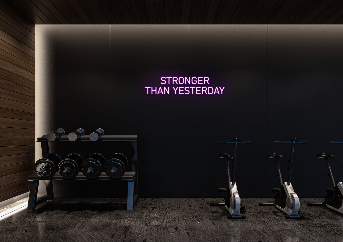 Stronger Than Yesterday - Neon Sign