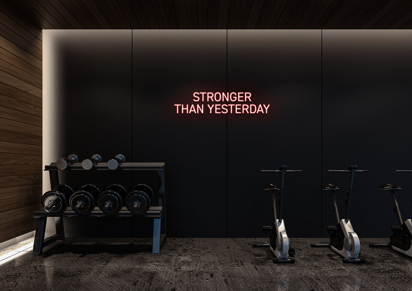 Stronger Than Yesterday - Neon Sign