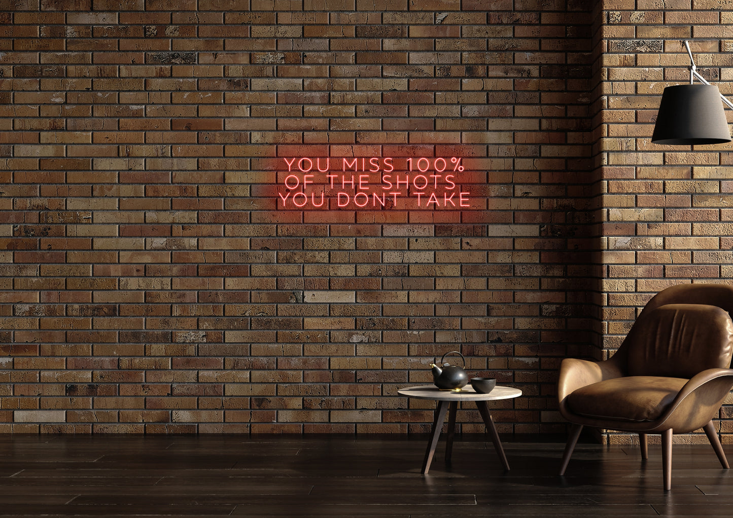 Miss 100% Of The Shots You Don't Take - Neon Sign
