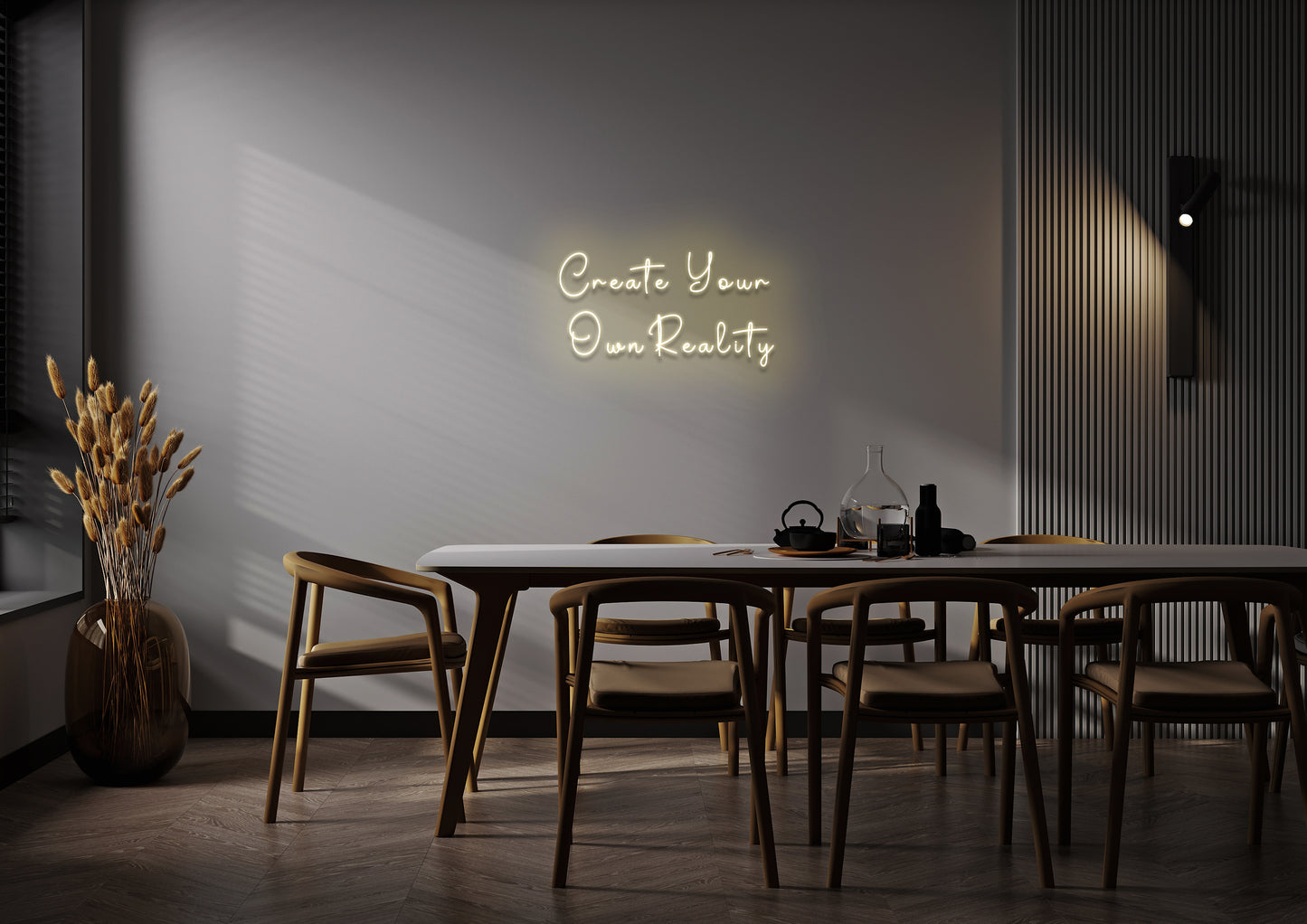 Create Your Own Reality - Neon Sign
