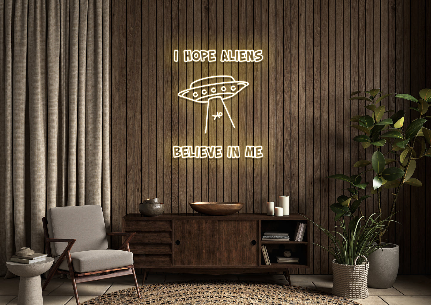 I Hope Aliens Believe In Me - Neon Sign