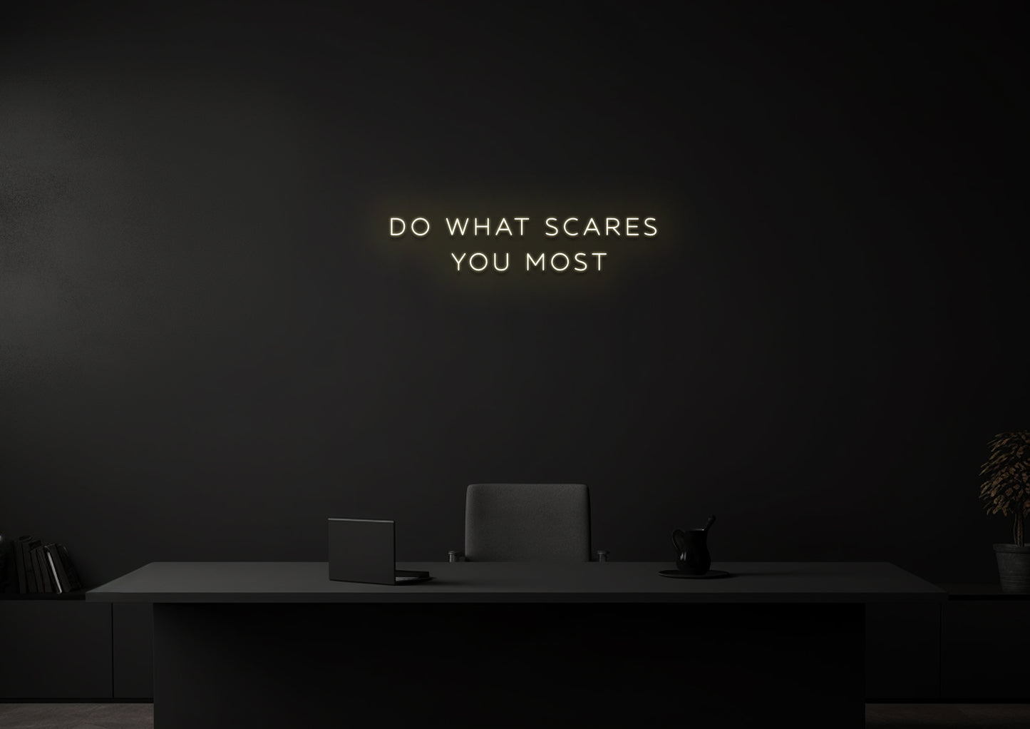 Do What Scares You Most 2 - Neon Sign