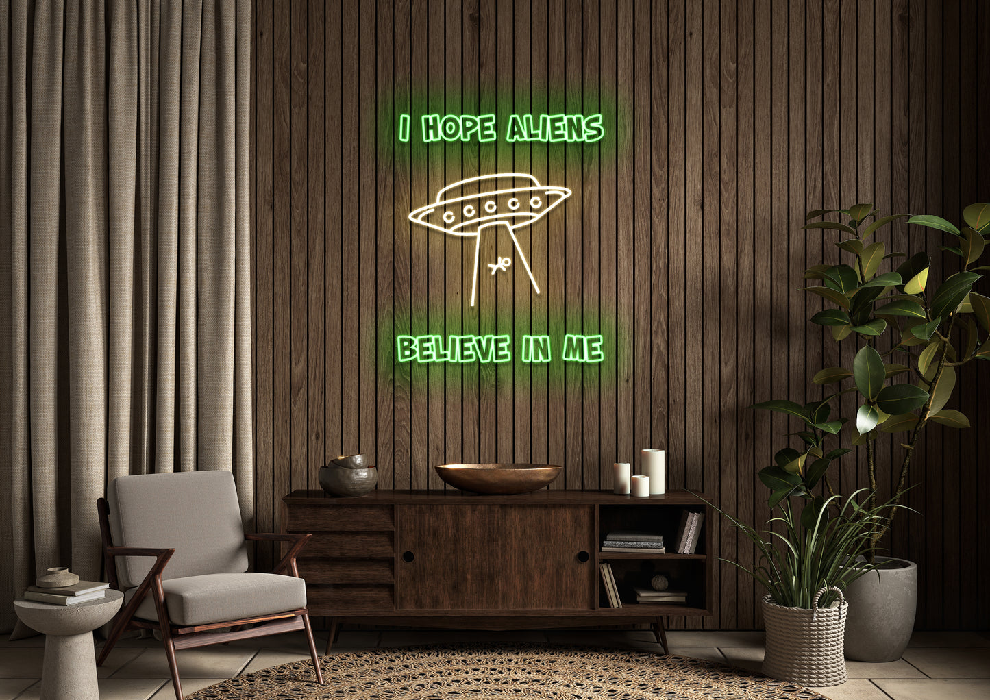 I Hope Aliens Believe In Me - Neon Sign