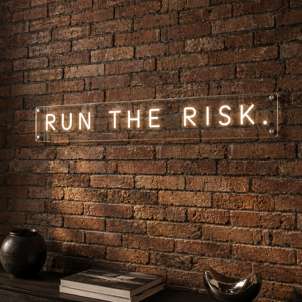 Run The Risk - Neon Sign
