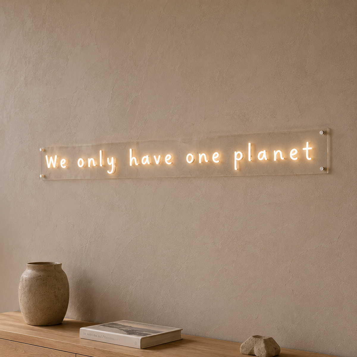 We Only Have One Planet - Neon Sign