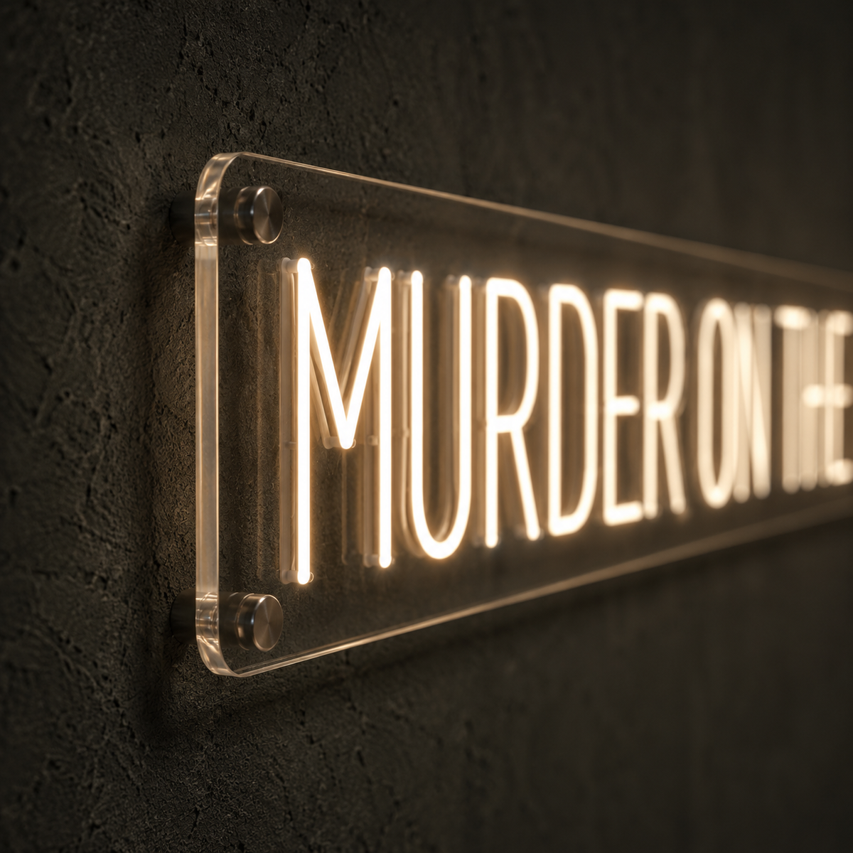 Murder on the dance floor - Neon Sign