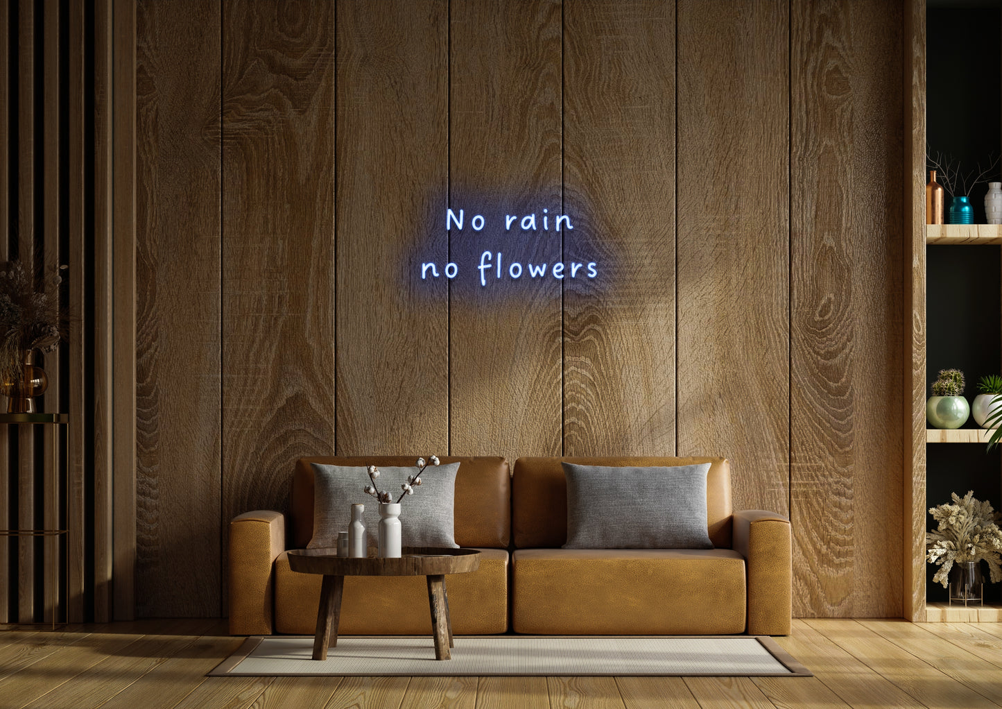 No Rain, No Flowers  - Neon Sign