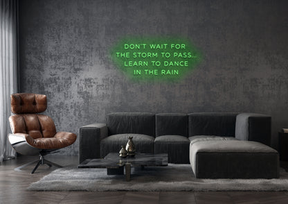 Dance in the Rain- Neon Sign