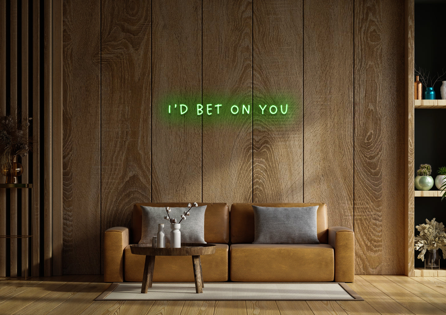I'd Bet On You - Neon Sign