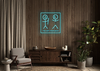I Got Your Back - Neon Sign