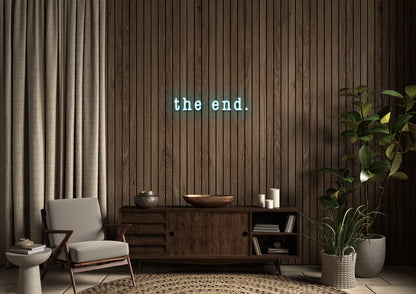 The End - Neon Sign