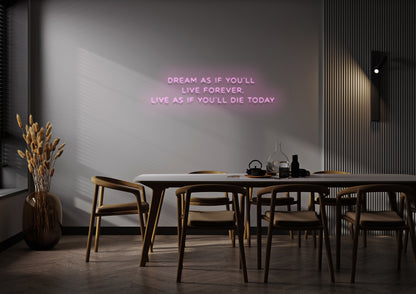 Live As If You'll Die Today - Neon Sign