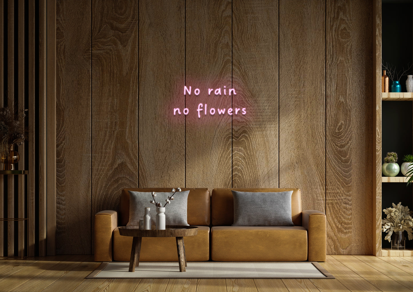 No Rain, No Flowers  - Neon Sign