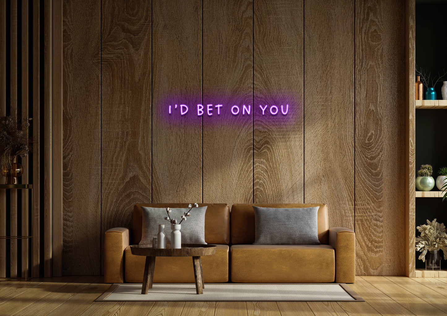 I'd Bet On You - Neon Sign