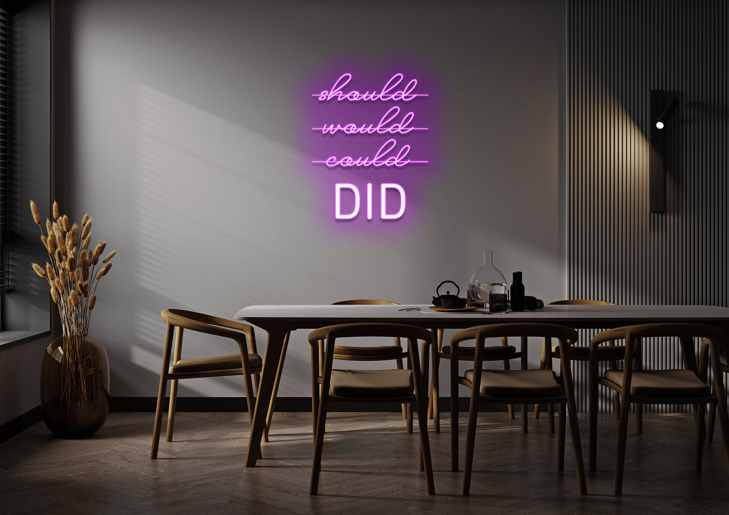 Should, Could, Would - Neon Sign