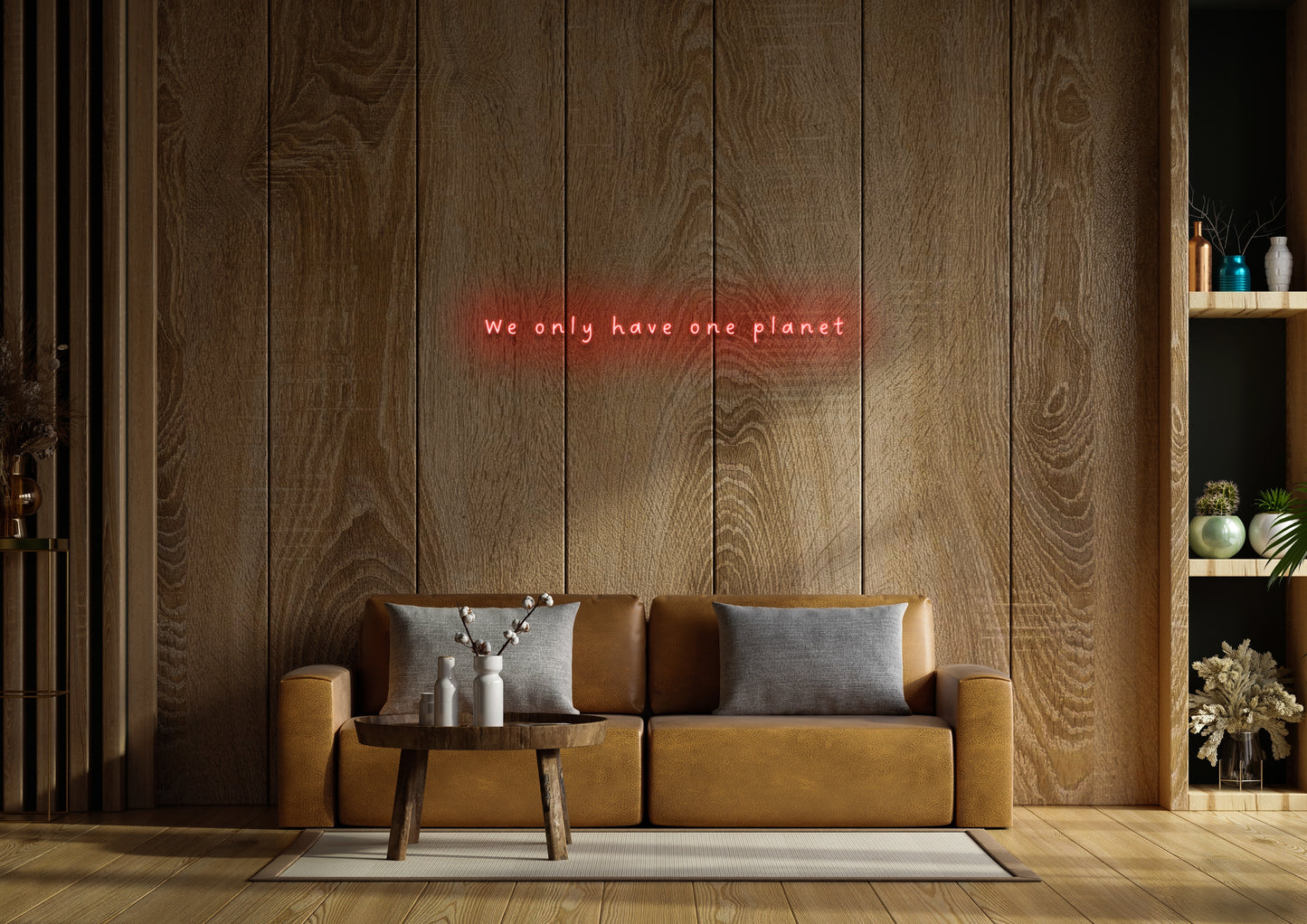We Only Have One Planet - Neon Sign