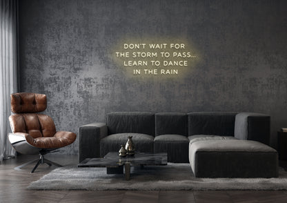 Dance in the Rain- Neon Sign
