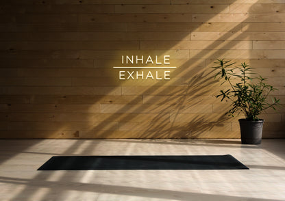 INHALE | EXHALE - Neon Sign
