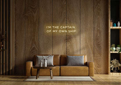 Captain of my Own Ship - Neon Sign
