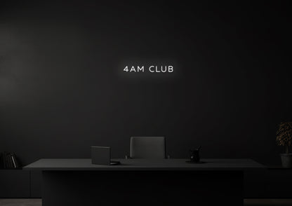 4AM Club - Neon Sign